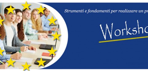 Strumenti e fondamenti per realizzare un progetto europeo