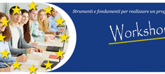 Strumenti e fondamenti per realizzare un progetto europeo